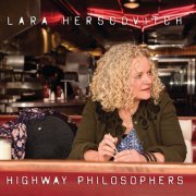 Lara Herscovitch - Highway Philosophers (2020)