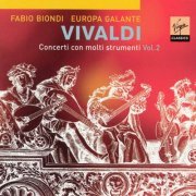 Europa Galante, Fabio Biondi - Vivaldi: Concerti con molti strumenti, Vol. 2 (2005) CD-Rip