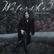 Arielle Silver - Watershed (2023)