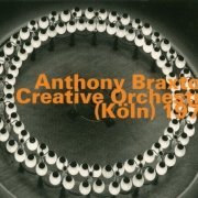 Anthony Braxton - Creative Orchestra (Köln) 1978 (2009)