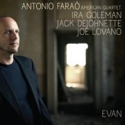 Antonio Farao American Quartet - Evan (2013)