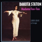 Dakota Staton - Madame Foo-Foo (2016)