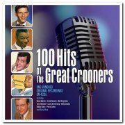 VA - 100 Hits Of The Great Crooners & Songbirds [2×4CD Box Set] (2020)
