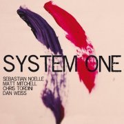Sebastian Noelle - System One (2021)