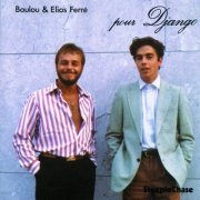 Boulou Ferré & Elios Ferré - Pour Django (1985/1994) FLAC