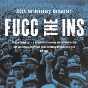 Kultur Shock - FUCC The INS (20th Anniversary Remaster) (2001)