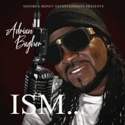Adrian Bagher - Ism (2023)