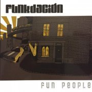 Funkdacion - Fun People (2007)