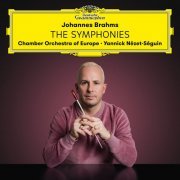 Chamber Orchestra of Europe, Yannick Nézet-Séguin - Brahms: Symphonies (2024) [Hi-Res]