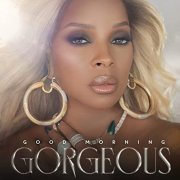 Mary J. Blige - Good Morning Gorgeous (Deluxe Edition) (2022)