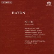 Vienna Haydn Sinfonietta, Manfred Huss, Adrineh Simonian, Raffaella Milanesi, Bernard Richter, Jennifer O'Loughin, Ivan Paley - Haydn: Acide (2009) [Hi-Res]