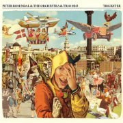 Peter Rosendal, The Orchestra & Trio Mio - Trickster (2020) flac