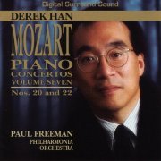Derek Han, Philharmonia Orchestra, Paul Freeman - Mozart: Piano Concertos, Vol. Seven - Nos. 20 & 22 (1996)