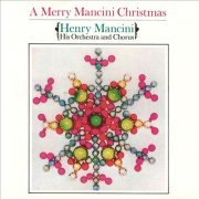Henry Mancini (His Orchestra and Chorus) - A Merry Mancini Christmas (1988)