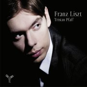 Tristan Pfaff - Franz Liszt (2013) [Hi-Res]