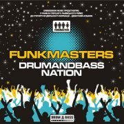 Funkmasters - Drumandbass Nation (2008)