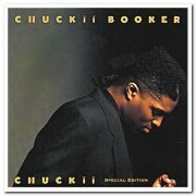 Chuckii Booker - Chuckii & Niice 'n Wiild (1989/1992)