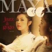Maya - Jazz a GoGo (2015)