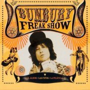 Bunbury - Freak Show (2011)