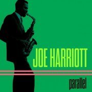 Joe Harriott - Parallel (2024)