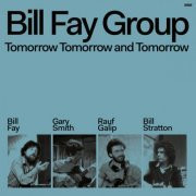Bill Fay - Tomorrow Tomorrow and Tomorrow (2024) [Hi-Res]