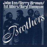 Eef Albers, John Lee, Gerry Brown, Daryl Thompson - Brothers (1981) [CD-Rip]