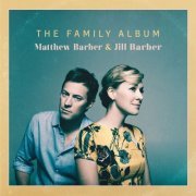 Matthew Barber & Jill Barber - The Family Album (2016)