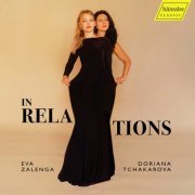 Eva Zalenga and Doriana Tchakarova - In Relations (2024) [Hi-Res]