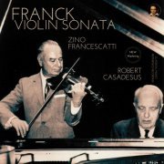 Zino Francescatti - Franck: Violin Sonata in A Major, FWV 8 by Zino Francescatti (2022) Hi-Res