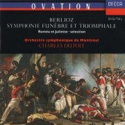 Orchestre Symphonique de Montréal, Charles Dutoit - Berlioz: Symphonie funèbre et triomphale (1990) CD-Rip
