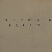 Bitchin Bajas - Bitchin Bajas (2014)