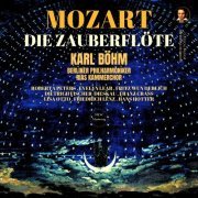 Karl Böhm - Mozart: Die Zauberflöte, K. 620 by Karl Böhm (2024) Hi-Res