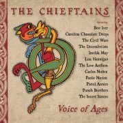 The Chieftains - Voice Of Ages (2023) [Hi-Res]