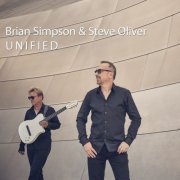 Brian Simpson & Steve Oliver - Unified (2020) [CD-Rip]