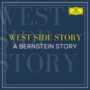 Leonard Bernstein - West Side Story - A Bernstein Story (2022)