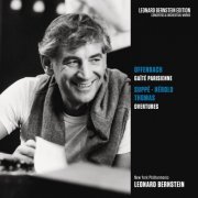 Leonard Bernstein, New York Philharmonic - Offenbach: Gaîté parisienne / Suppé, Hérold, Thomas: Overtures (2018)