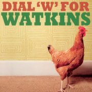 Geraint Watkins - Dial 'W' for Watkins (2004)