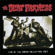The Beat Farmers - Live at Spring Valley Inn, 1983 (Live Remastered) (2003)