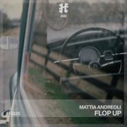 Mattia Andreolli - Flop Up (Radio Edit) (2024)