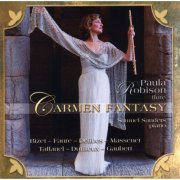 Paula Robison, Samuel Sanders - Carmen Fantasy (2006)