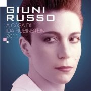 Giuni Russo - A casa di Ida Rubinstein 2011 (2019)