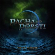 Pacha And Pörsti - Sea Of Mirrors (2023)