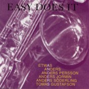 Etwas Anders - Easy Does It (1993)