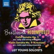 LGT Young Soloists & Alexander Gilman - Beethoven Recomposed (2020) [Hi-Res]