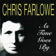 Chris Farlowe - As Time Goes By (2021)