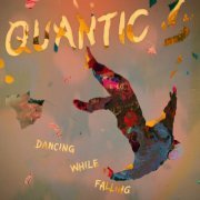 Quantic - Dancing While Falling (2023) [Hi-Res]