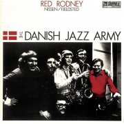 Red Rodney - The Danish Jazz Army (1975/2021) Hi Res