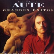 Luis Eduardo Aute - Grandes Exitos Paseo Por El Amor Y El Deseo (1995)