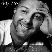 Mattias Roos - My Story (2016) [Hi-Res]