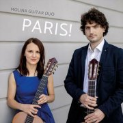 Molina Guitar Duo - Paris! (2023)
